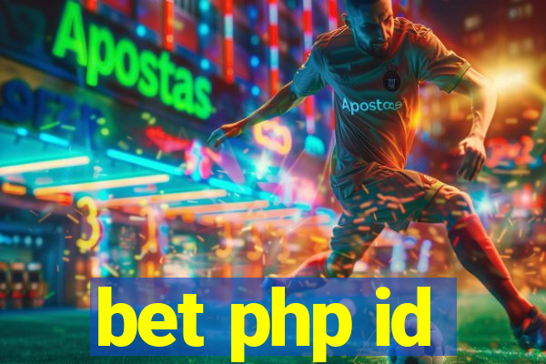 bet php id